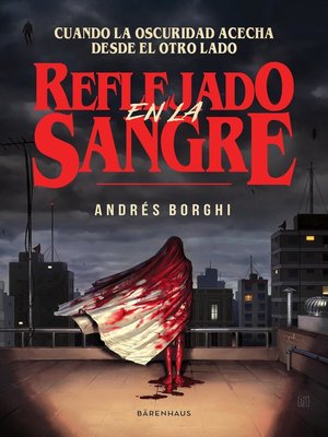 cover image of Reflejado en la sangre